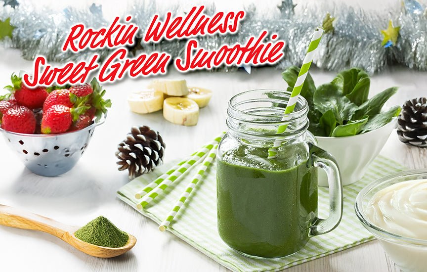 Rockin Wellness Sweet Energy Greens Smoothie